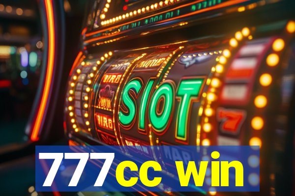 777cc win